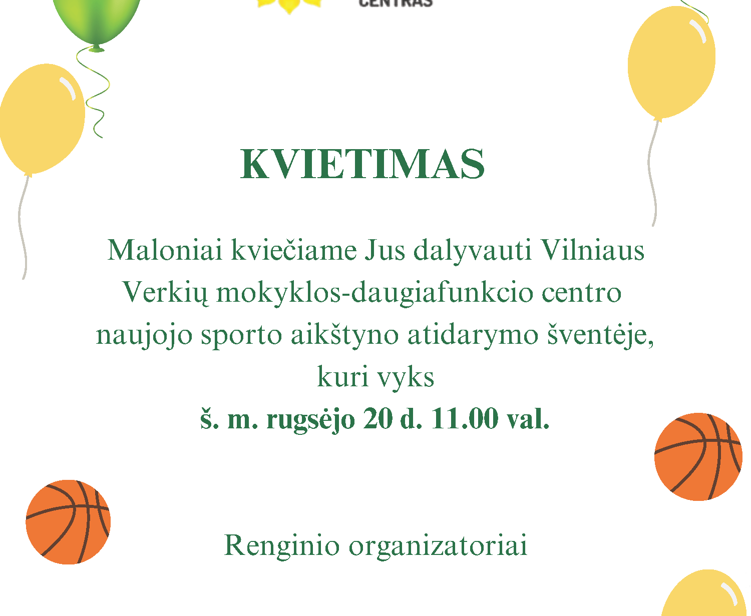 Kviečiame dalyvauti naujojo sporto aikštyno atidarymo šventėje rugsėjo 20 d. 11.00 val.
